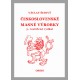 ŠEDIVÝ VÁCLAV: ČESKOSLOVENSKÉ MASNÉ VÝROBKY 3. rozšířené vydání