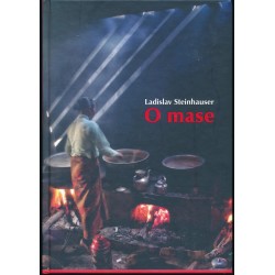 STEINHAUSER LADISLAV: O MASE